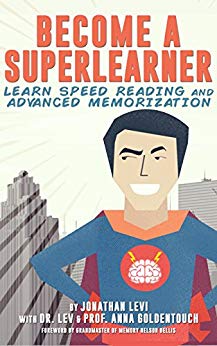 Become a SuperLearner: Learn Speed Reading & Advanced Memorization